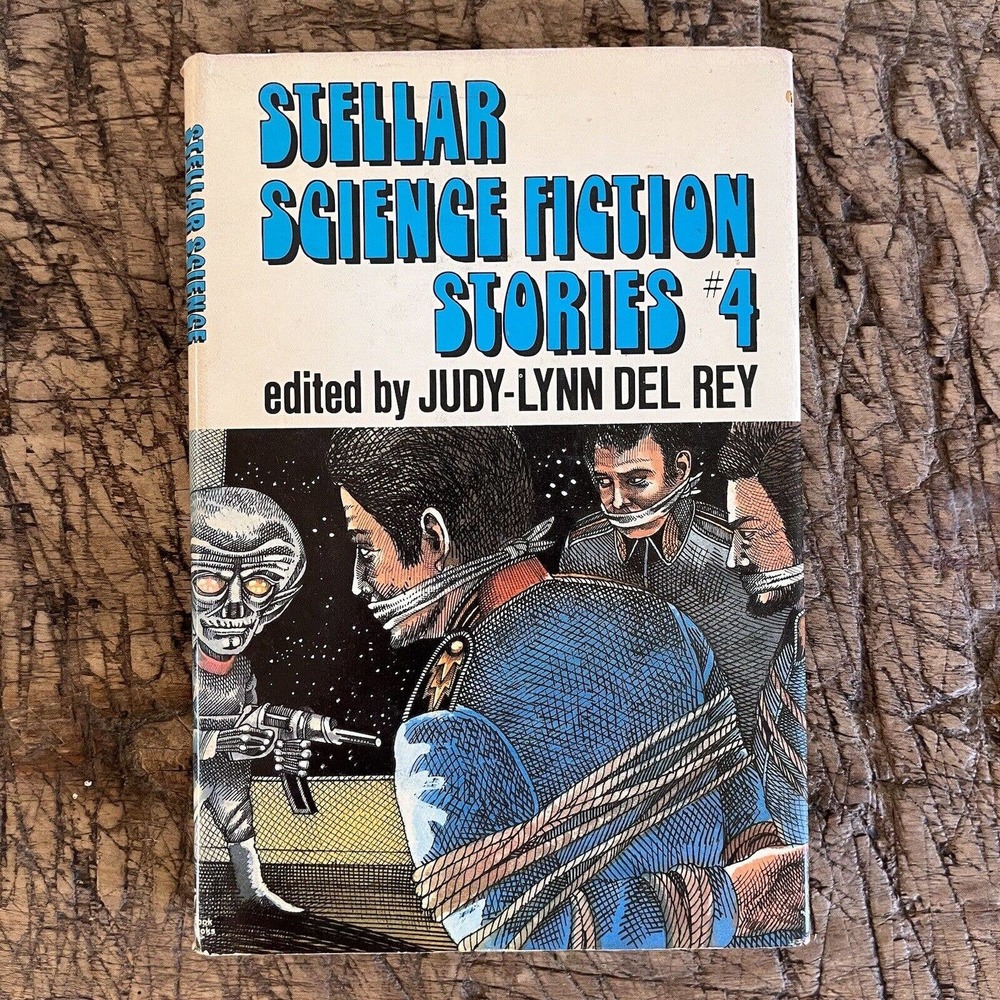 Stellar Science Fiction Stories #4 Del Rey - Vintage Alien 1978 Hardcover DJ BCE